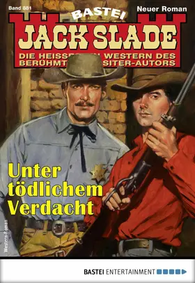 Slade |  Jack Slade 881 - Western | eBook | Sack Fachmedien