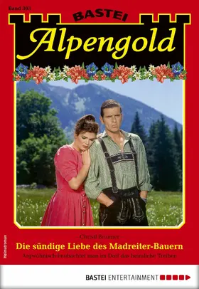 Brunner |  Alpengold 303 | eBook | Sack Fachmedien