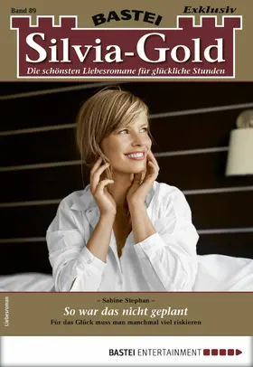 Stephan |  Silvia-Gold 89 | eBook | Sack Fachmedien