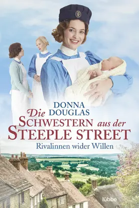Douglas |  Die Schwestern aus der Steeple Street | eBook | Sack Fachmedien