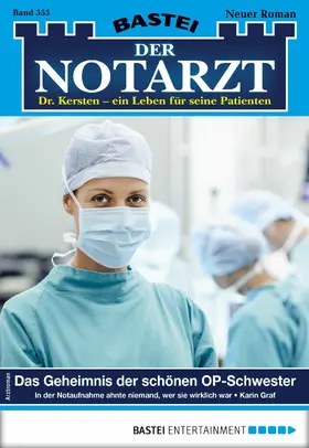 Graf |  Der Notarzt 355 | eBook | Sack Fachmedien