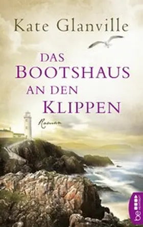 Glanville |  Das Bootshaus an den Klippen | eBook | Sack Fachmedien