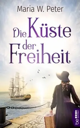 Peter |  Die Küste der Freiheit | eBook | Sack Fachmedien