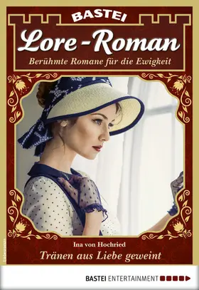 Hochried |  Lore-Roman 76 | eBook | Sack Fachmedien