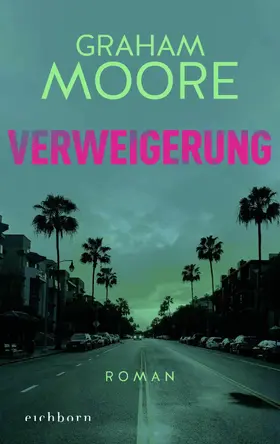 Moore |  Verweigerung | eBook | Sack Fachmedien