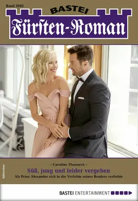 Thanneck |  Fürsten-Roman 2602 | eBook | Sack Fachmedien