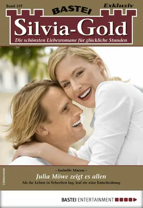 Maron |  Silvia-Gold 107 | eBook | Sack Fachmedien