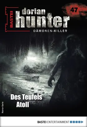 Davenport |  Dorian Hunter 47 - Horror-Serie | eBook | Sack Fachmedien
