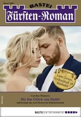 Thanneck |  Fürsten-Roman 2607 | eBook | Sack Fachmedien