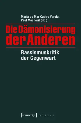 Castro Varela / Mecheril | Die Dämonisierung der Anderen | E-Book | sack.de