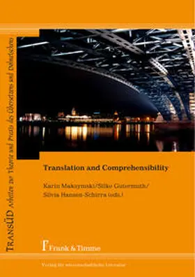 Maksymski / Gutermuth / Hansen-Schirra |  Translation and Comprehensibility | Buch |  Sack Fachmedien