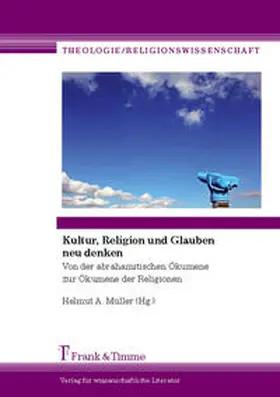 Müller |  Kultur, Religion und Glauben neu denken | Buch |  Sack Fachmedien