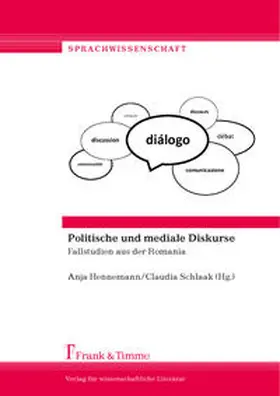 Hennemann / Schlaak |  Politische und mediale Diskurse | Buch |  Sack Fachmedien