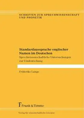 Lange |  Standardaussprache englischer Namen im Deutschen | Buch |  Sack Fachmedien