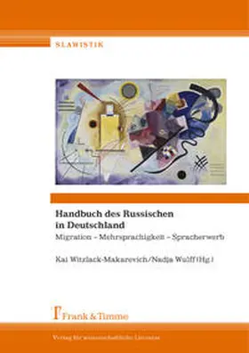 Witzlack-Makarevich / Wulff |  Handbuch des Russischen in Deutschland | Buch |  Sack Fachmedien