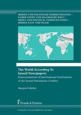 Müller |  The World According To Israeli Newspapers | Buch |  Sack Fachmedien