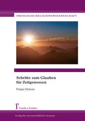 Oeters |  Schritte zum Glauben für Zeitgenossen | Buch |  Sack Fachmedien