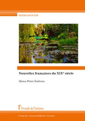 Endress |  Nouvelles françaises du XIXe siècle | Buch |  Sack Fachmedien