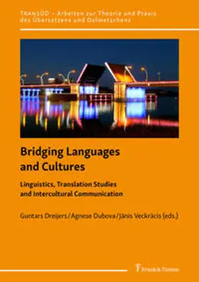 Dreijers / Dubova / Veckr¿cis |  Bridging Languages and Cultures | Buch |  Sack Fachmedien
