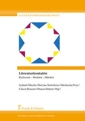 Oberle / Schellens / Frey |  Literaturkontakte | Buch |  Sack Fachmedien
