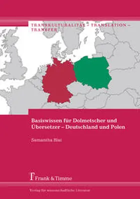Blai |  Basiswissen für Dolmetscher und Übersetzer - Deutschland und Polen | Buch |  Sack Fachmedien