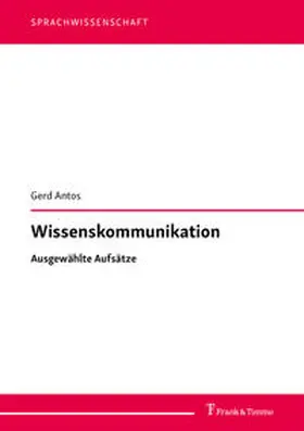 Antos |  Wissenskommunikation | Buch |  Sack Fachmedien