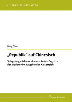 Zhou |  "Republik" auf Chinesisch | Buch |  Sack Fachmedien
