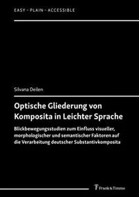 Deilen |  Optische Gliederung von Komposita in Leichter Sprache | Buch |  Sack Fachmedien