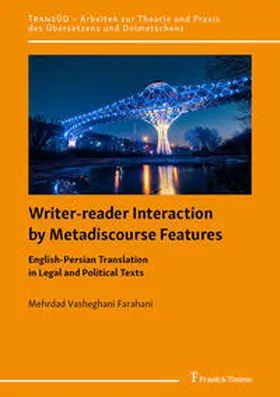 Farahani |  Writer-reader Interaction by Metadiscourse Features | Buch |  Sack Fachmedien