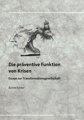 Kinter |  Die präventive Funktion von Krisen | Buch |  Sack Fachmedien
