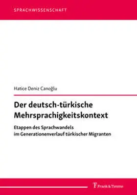 Canoglu / Canoglu / Canog?lu |  Der deutsch-türkische Mehrsprachigkeitskontext | Buch |  Sack Fachmedien