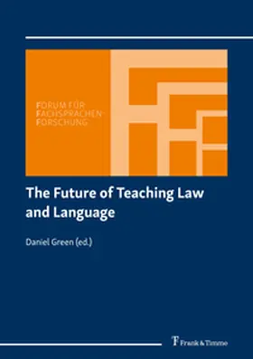 Green |  The Future of Teaching Law and Language | Buch |  Sack Fachmedien
