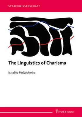 Petlyuchenko |  The Linguistics of Charisma | Buch |  Sack Fachmedien