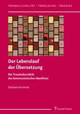 Kremmel | Der Lebenslauf der Übersetzung | E-Book | sack.de