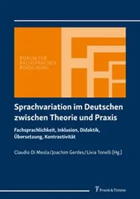 Gerdes / Meola / Tonelli |  Sprachvariation im Deutschen zwischen Theorie und Praxis | eBook | Sack Fachmedien