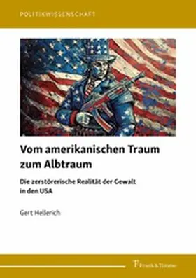 Hellerich |  Vom amerikanischen Traum zum Albtraum | eBook | Sack Fachmedien