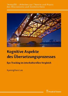 Lee | Kognitive Aspekte des Übersetzungsprozesses | E-Book | www2.sack.de