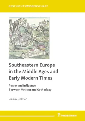 Pop |  Southeastern Europe in the Middle Ages and Early Modern Times | eBook | Sack Fachmedien