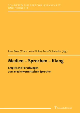 Bose / Finke / Schwenke |  Medien - Sprechen - Klang | eBook | Sack Fachmedien