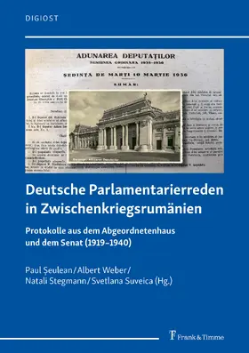 Seulean / Stegmann / Weber |  Deutsche Parlamentarierreden in Zwischenkriegsrumänien | eBook | Sack Fachmedien