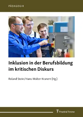 Kranert / Stein | Inklusion in der Berufsbildung im kritischen Diskurs | E-Book | sack.de