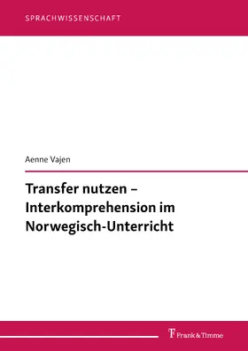 Vajen | Transfer nutzen - Interkomprehension im Norwegisch-Unterricht | E-Book | sack.de