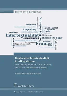 Auerbach-Kutscher |  Kontrastive Intertextualität in Alltagstexten | eBook | Sack Fachmedien