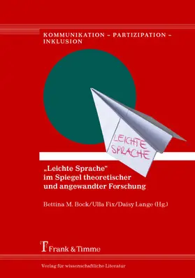 Bock / Fix / Lange |  'Leichte Sprache' im Spiegel theoretischer und angewandter Forschung | eBook | Sack Fachmedien