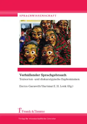 E. H. Lenk / Garavelli |  Verhüllender Sprachgebrauch | eBook | Sack Fachmedien