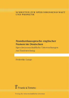 Lange |  Standardaussprache englischer Namen im Deutschen | eBook | Sack Fachmedien