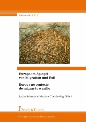 Corrêa / Schmuck |  Europa im Spiegel von Migration und Exil/ Europa no contexto de migração e exílio | eBook | Sack Fachmedien