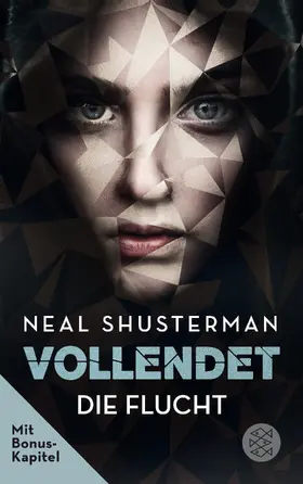 Shusterman |  Vollendet - Die Flucht (Band 1) | Buch |  Sack Fachmedien