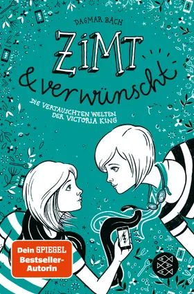 Bach |  Zimt und verwünscht - Die vertauschten Welten der Victoria King | Buch |  Sack Fachmedien