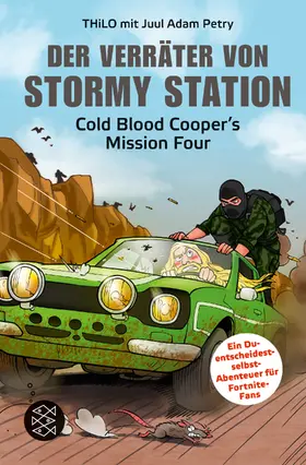 THiLO / Petry | Der Verräter von Stormy Station | Buch | 978-3-7335-0652-0 | sack.de